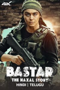 Bastar – The Naxal Story (2024) {Hindi + Telugu} Dual Audio UnCut Movie HD ESub