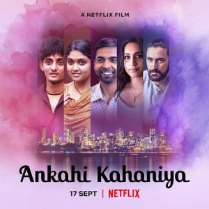 Ankahi Kahaniya 2021 Hindi Full Movie HD From VegaMovies