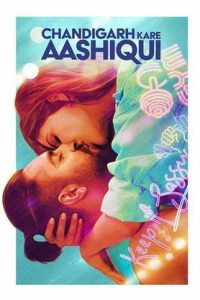 Chandigarh Kare Aashiqui 2021 Bollywood Hindi Full Movie HD From VegaMovies