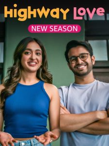 Highway Love S02 (2024) Hindi Completed Web Series HD From VegaMovies