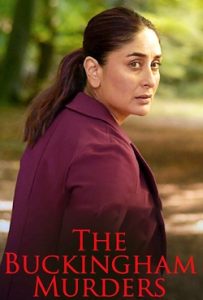 The Buckingham Murders 2024 Bollywood Movie HD From VegaMovies